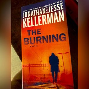 The Burning by Jonathan and Jesse Kellerman